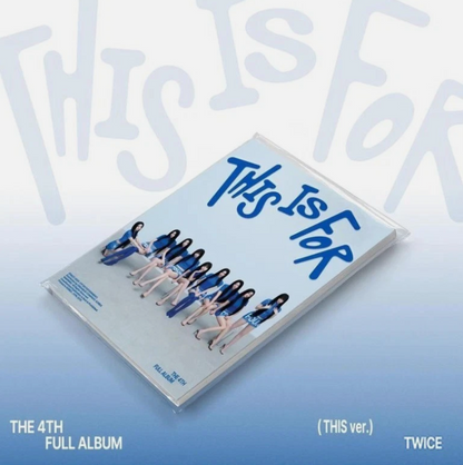 TWICE [THIS IS FOR] 4th Full Album /CD+POSTER+Photo Book+Standee+5 Card